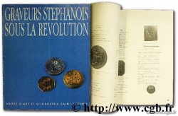 Graveurs stéphanois sous la Révolution DARNIS J.-M.