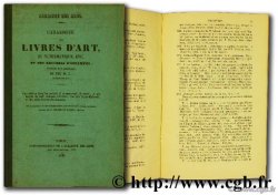 Alliance des arts, catalogue des livres d&nbsp;art, de numismatique, etc. et des recueils d&nbsp;estampes provenant de la bibliothèque de feu M. L. peintre du roi 