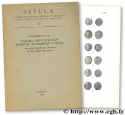 The Sisak Hoard of Argentei of the early Tetrarchy JELOCNIK A.