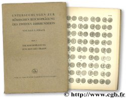 Untersuchungen zur Römische Reichsprägung des Zweiter Jarhunderts tome 1 STRACK P.-L.