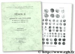 Ténos II. Ténos et les Cyclades du milieu du IVème siècle av. J.-C. au milieu du IIIème siècle ap. J.-C. BRAUN J.-P., ETIENNE  R., QUEYREL F.