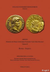 Sylloge Nummorum Romanorum Italia - Museo Archeologico Nazionale ‘Gaio Cilnio Mecenate’ di Arezzo - Volume I - Roma – Impero BANI Stefano