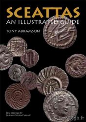 Sceattas - An Illustrated Guide - The Coinage of Early Anglo-Saxon England
