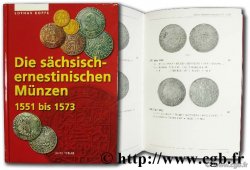 Die sächsisch-ernestinischen Münzen 1551 bis 1573 KOPPE Lothar