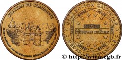 MÉDAILLES TOURISTIQUES Médaille, Château de Chaumont