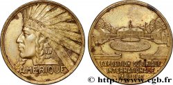 TERZA REPUBBLICA FRANCESE Médaille, Exposition Coloniale Internationale - Amérique