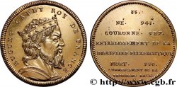 METALLIC SERIES OF THE KINGS OF FRANCE  Règne de HUGUES CAPET - 35 - refrappe ultra-moderne