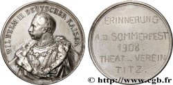 GERMANY - KINGDOM OF PRUSSIA - WILLIAM II Médaille, Festival d’été, Association du théâtre XF