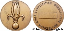 ÉDUCATION : LYCÉES, ÉCOLES Médaille, École d’application d’infanterie 