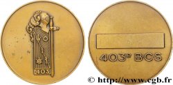 CINQUIÈME RÉPUBLIQUE Médaille, 403ème Bataillon de Commandement et de service