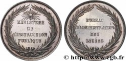 ÉDUCATION : LYCÉES, ÉCOLES Médaille, Bureau d’administration des lycées SUP