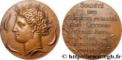 ACADÉMIES ET SOCIÉTÉS SAVANTES Médaille, Société des Sciences morales, des Lettres et des Arts de Seine et Oise, refrappe