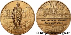 QUINTA REPUBLICA FRANCESA Médaille, Pau, Henri IV, Offert par André Labarrère, député maire de Pau