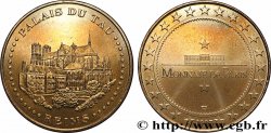 MÉDAILLES TOURISTIQUES Médaille touristique, Palais du Tau, Reims