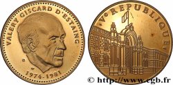 FUNFTE FRANZOSISCHE REPUBLIK Médaille, Valéry Giscard d’Estaing