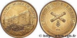 MONUMENTS ET HISTOIRE Médaille touristique, Chateau-musée de Dieppe