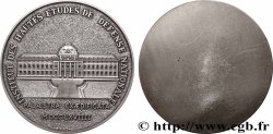 V REPUBLIC Médaille, Institut des hautes études de défense nationale