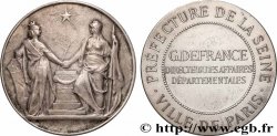 III REPUBLIC Médaille, Préfecture de la Seine AU