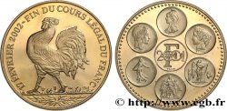 V REPUBLIC Médaille, Essai, Fin du cours légal du Franc