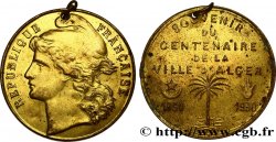 ALGÉRIE - TROISIÈME RÉPUBLIQUE Médaille, Souvenir du centenaire de la ville d’Alger