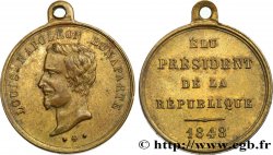 DEUXIÈME RÉPUBLIQUE Médaillette, Élection du président Louis Napoléon Bonaparte TTB
