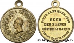 DEUXIÈME RÉPUBLIQUE Médaille, Club des Francs Républicains
