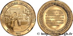 HISTOIRE DE FRANCE Médaille, Libération de Paris