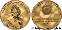 LA FRANCE DU ROI-SOLEIL Médaille, Adélaide de Savoie