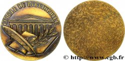 ACADÉMIES ET SOCIÉTÉS SAVANTES Médaille, Cercle du Bibliophile