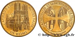 MONUMENTS ET HISTOIRE Médaille touristique, Notre Dame de Reims