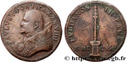 ITALIE - PAPAL STATES - PAUL V (Camillo Borghese) Médaille, Colonne de la Paix