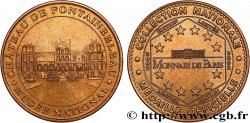 MÉDAILLES TOURISTIQUES Médaille touristique, Château de Fontainebleau