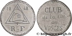 DEUXIÈME RÉPUBLIQUE Médaille, Club de la rue des Vosges