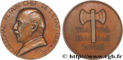 ETAT FRANÇAIS Médaille du maréchal Pétain, Travail, famille et patrie AU