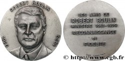 FUNFTE FRANZOSISCHE REPUBLIK Médaille, Reconnaissance et fidélité à Robert Boulin
