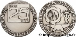 ITALIE Médaille, 25e anniversaire de la Societa Italiana Cauzioni