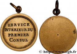 CONSULAT Médaille, Service intérieur du premier consul