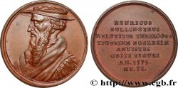 LES RÉFORMATEURS DE L&nbsp;ÉGLISE Médaille, Les réformateurs de l’église, Heinrich Bullinger