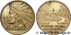 TERCERA REPUBLICA FRANCESA Médaille, Exposition Coloniale Internationale - Amérique