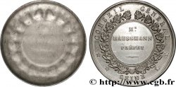 SECOND EMPIRE Médaille, Conseil général de la Seine, Monsieur Haussmann, préfet TTB+