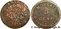 5 cent. Anvers au double L, frappe de l’arsenal de la marine 1814  Anvers F.115E/1 B12 