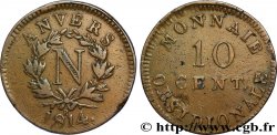 10 cent. Anvers à l’N, frappe de l’atelier de Wolschot 1814 Anvers F.130A/4 TTB40 