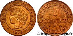 1 centime Cérès 1878 Paris F.104/7 TTB48 