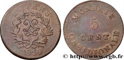 5 cent. Anvers au double L, frappe de l’arsenal de la marine 1814  Anvers F.115E/1