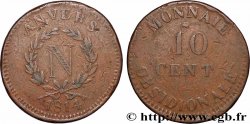 10 cent. Anvers à l’N, frappe de l’atelier de Wolschot 1814 Anvers F.130A/2