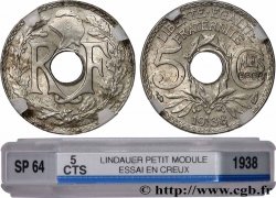 Essai de 5 centimes Lindauer maillechort, ESSAI en creux 1938 Paris GEM.19 10 MS64 GENI