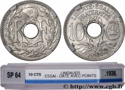 Essai de 10 centimes Lindauer, Bronze-Nickel 1938 Paris GEM.40 3 SPL64 GENI