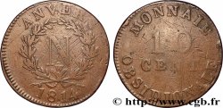 10 cent. Anvers à l’N, frappe de l’atelier de Wolschot 1814 Anvers F.130A/3