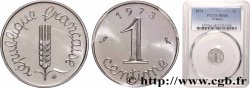 1 centime Épi 1973 Pessac F.106/23 ST68 PCGS