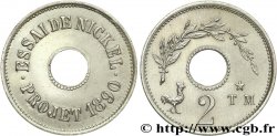 Essai de 2 centimes en nickel 1890  VG.4124 